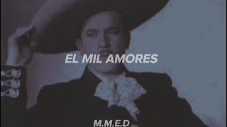 Pedro Infante El Mil Amores Letra