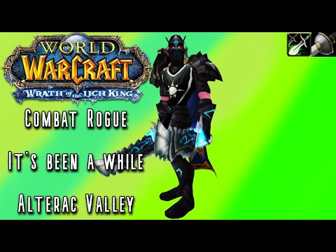 WoW WotLK Classic PvP: First time back, AV Turtles... (Combat Rogue) Level 80 PvP - Warmane