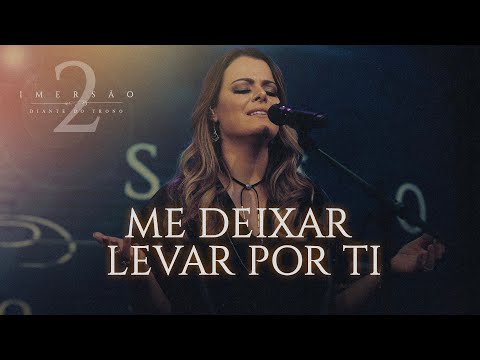 Video thumbnail for Me Deixar Levar por Ti (Ao Vivo)