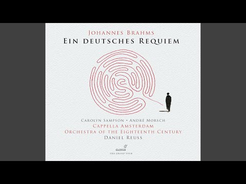 Ein deutsches Requiem, Op. 45: IV. Wie lieblich sind deine Wohnungen (Live)