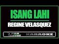 Isang Lahi Regine Velasquez KARAOKE