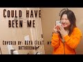 Could have been me - SING 2 (The struts/halsey) covered by REYA (feat. my bathroom)