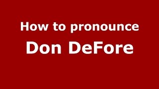 How to pronounce Don Defore