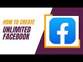 How to create unlimited Facebook Account.