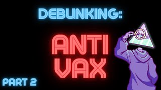 Debunking Anti-Vax: The Truth About Andrew Wakefield | Part 2