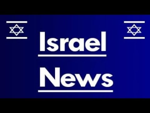 Breaking Israeli News update November 28 2018 Video