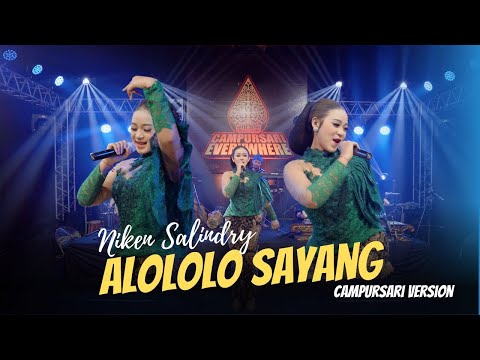 Niken Salindry - Alololo Sayang - Campursari Everywhere