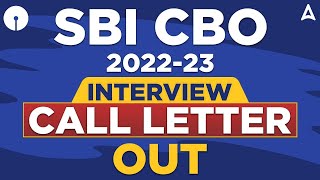 SBI CBO Interview Call Letter 2022-23 Out | Know the Complete Details