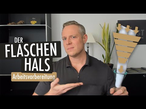 Dein Flaschenhals die Arbeitsvorbereitung