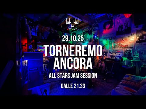 TORNEREMO ANCORA - Jam Session @ La Stanza - 29 Ottobre 2025
