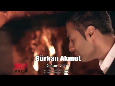 Gürkan Akmut - Doğum Günü (Official Video HD)