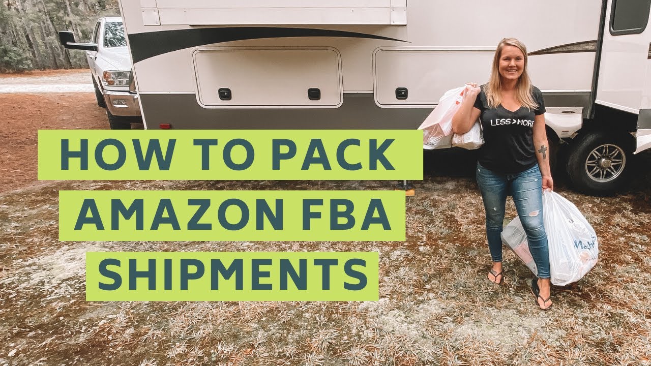 How To Pack an Amazon FBA Shipment for Retail Arbitrage