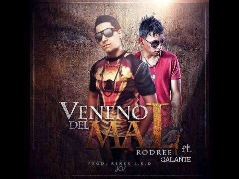 Veneno Del Mal Rodree ETM ft. Galante El Emperador (Audio Official)