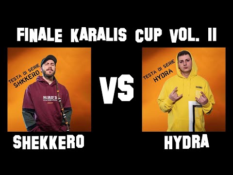 Shekkero VS Hydra | Finale KARALIS CUP Vol. II
