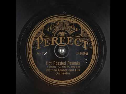 Hot Roasted Peanuts - Nathan Glantz and His Orchestra