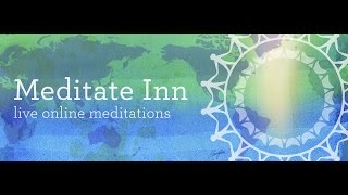 Meditate Inn, Sunday March 26 - LIVE!