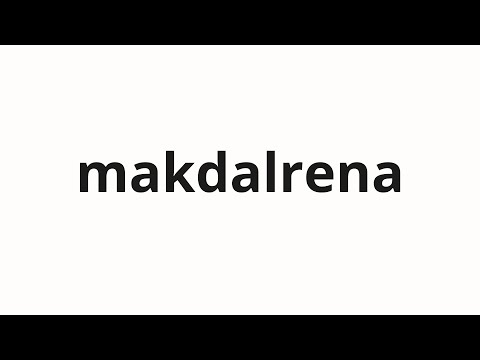 How to pronounce makdalrena | 막달레나 (Magdalena in Korean)