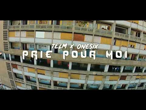 TLM  feat ONESIX  - PRIE POUR MOI [ Clip officiel ]