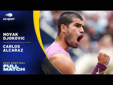 Novak Djokovic vs. Carlos Alcaraz Full Match | 2025 US Open Semifinal