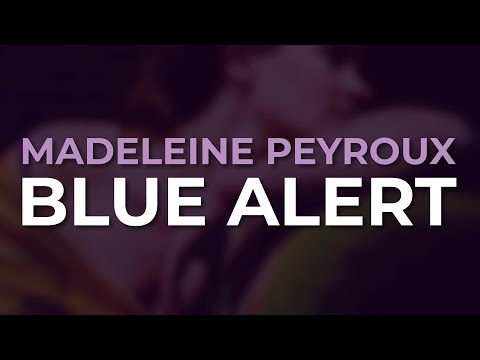 Blue Alert - Madeleine Peyroux