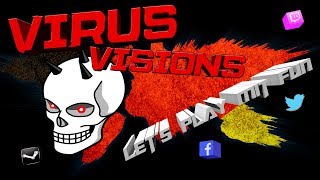 Virus Visions Outro New