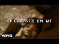 La Arrolladora Banda El Limón De René Camacho - Si Creíste En Mí (Lyric Video)