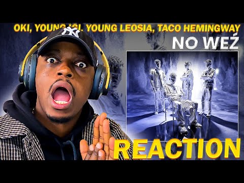 FIRST TIME HEARING YOUNG LEOSIA  - OKI, Taco Hemingway, Young Leosi - No weź ( (POLISH RAP REACTION)