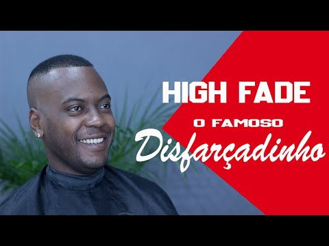 O FAMOSO DISFARÇADINHO - (HIGH FADE AGRESSIVO) SORRISO E SATISFAÇÃO !