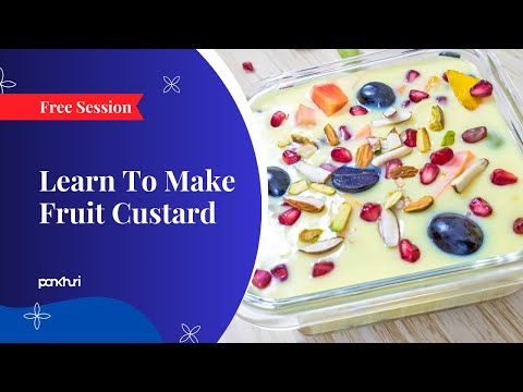 Learn To Make Fruit Custard | Cooking | Ask Pankhuri