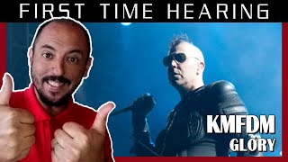 FIRST TIME HEARING GLORY - KMFDM REACTION