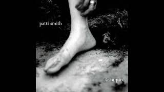 Patti Smith        Stride of the Mind