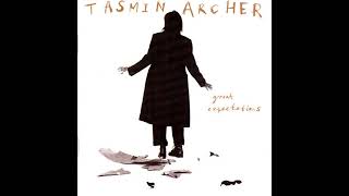 Tasmin Archer - The Higher You Climb