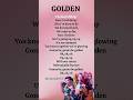 K Pop Demon Hunter Golden Lyrics Kpop Huntrix Kpopdemonhunters Golden Lyrics Shorts