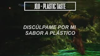 Joji - Plastic Taste (Sub. Español)