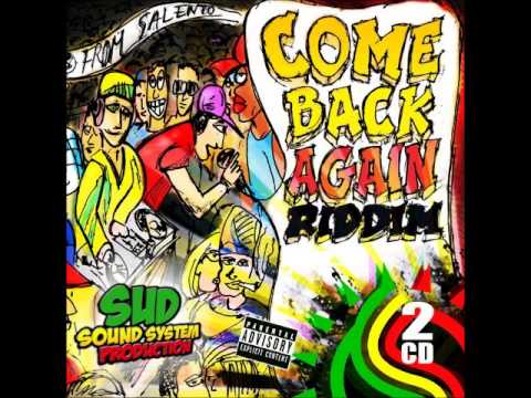 S'addum u'fuok - Krikka reggae - Come back again riddim