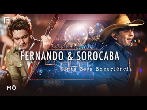 Fernando & Sorocaba - Mô | DVD Sinta Essa Experiência