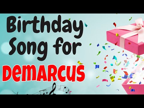 Happy Birthday Demarcus Song | Birthday Song for Demarcus | Happy Birthday Demarcus Song Download