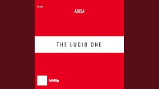The Lucid One (Original Mix)