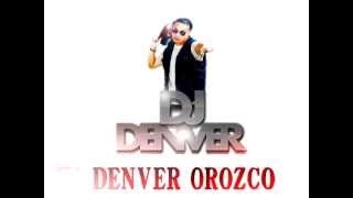 Enfermeda Masiva Summer Corridos Mix 2012 DJ Denver