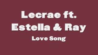 Lecrae feat. Estella &amp; Ray - Love Song [LYRICS]