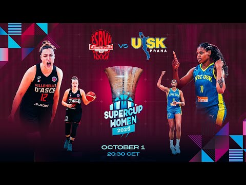 Villeneuve d'Ascq LM v ZVVZ USK Praha | Full Basketball Game | #SuperCupWomen 2025
