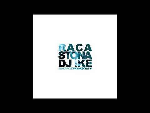 11. Raca/Stona/Dj Ike - Agnieszka (feat. Mista Pita)
