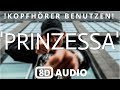 Capital Bra - Prinzessa (8D Audio) | 8D Deutschrap