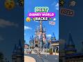 BEST Disney World Hacks In 2024 Save Time Money