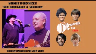 The MONKEES SOUND CHECK! Micky &amp; Mike- Can't Judge A Book &amp; St. Matthew, 2019