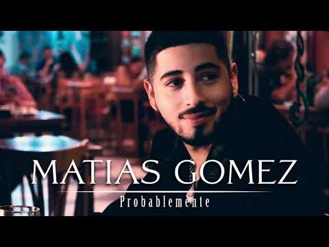 Matias Gomez - Probablemente │ Cumbia Santafesina 2020