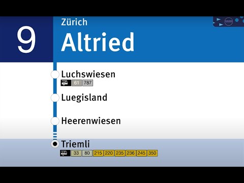 VBZ Ansagen » 9 Hirzenbach — Triemli | SLBahnen