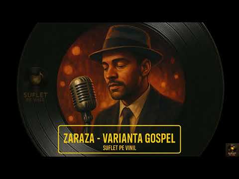 Zaraza - Varianta Gospel