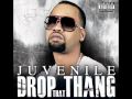 Juvenile Drop That Thang