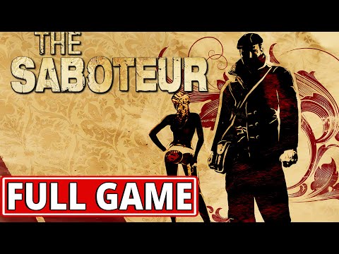 The Saboteur - FULL GAME walkthrough | Longplay